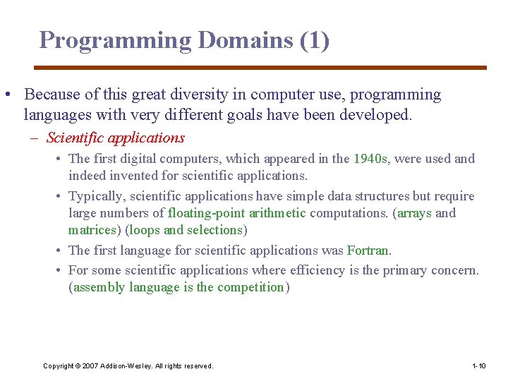Programming Domains (1) • Because of this great diversity in computer use, programming languages Programming Domains (1) • Because of this great diversity in computer use, programming languages