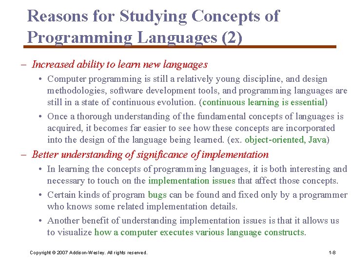 Reasons for Studying Concepts of Programming Languages (2) – Increased ability to learn new Reasons for Studying Concepts of Programming Languages (2) – Increased ability to learn new