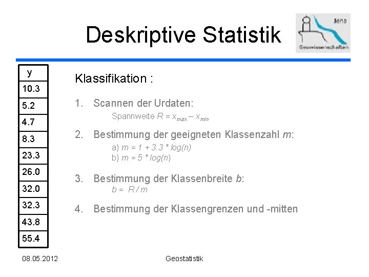 Deskriptive Statistik y 10. 3 5. 2 4. 7 8. 3 23. 3 26.