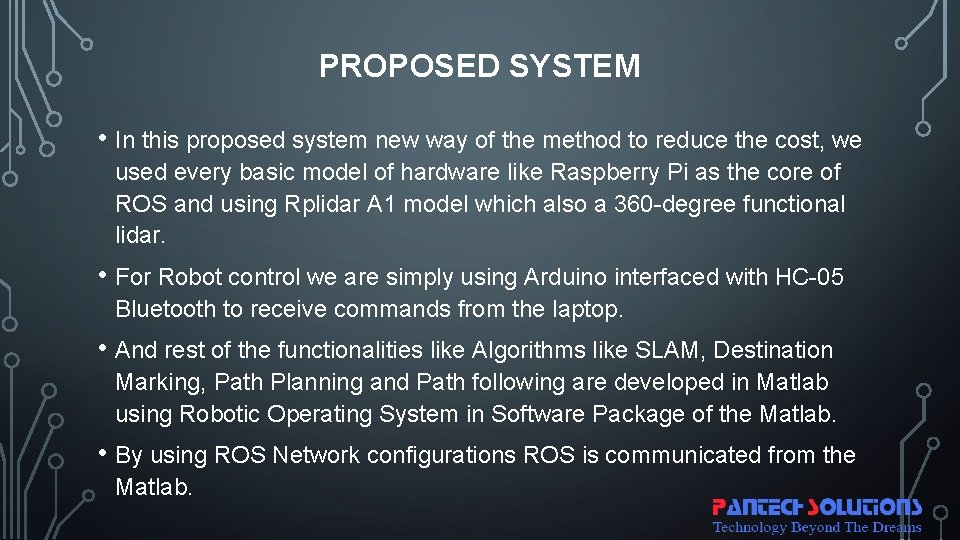 PROPOSED SYSTEM • In this proposed system new way of the method to reduce