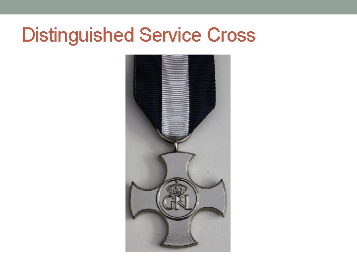 Distinguished Service Cross 
