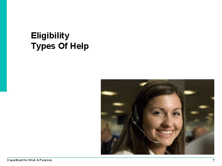 Eligibility Types Of Help Department for Work & Pensions 7 