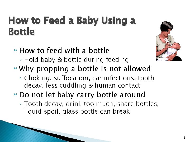 How to Feed a Baby Using a Bottle How to feed with a bottle