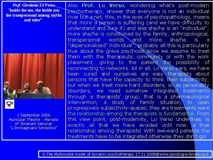 Prof. Girolamo Lo Verso “Inside the sea, the inside sea: the transpersonal among myths