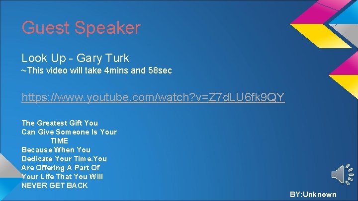 Guest Speaker Look Up - Gary Turk ~This video will take 4 mins and