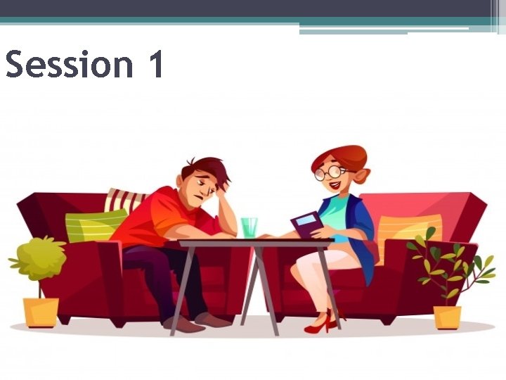 Session 1 