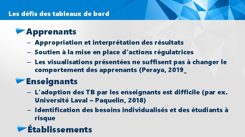 Les défis des tableaux de bord Apprenants – Appropriation et interprétation des résultats –