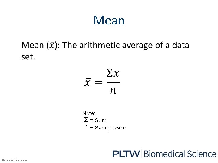 Mean • Biomedical Innovations 