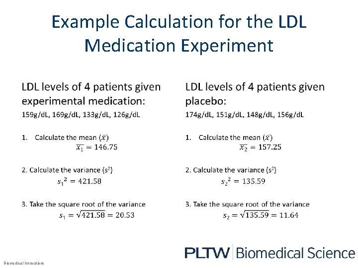 Example Calculation for the LDL Medication Experiment • Biomedical Innovations • 