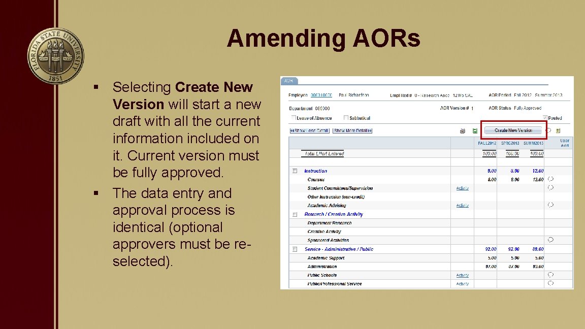 Amending AORs § Selecting Create New Version will start a new draft with all