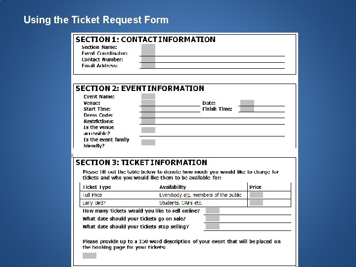 Using the Ticket Request Form 
