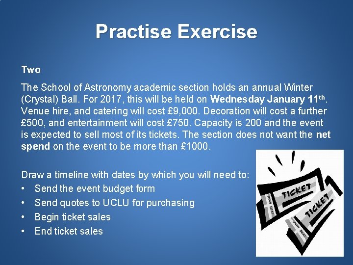 Practise Exercise Two The School of Astronomy academic section holds an annual Winter (Crystal)