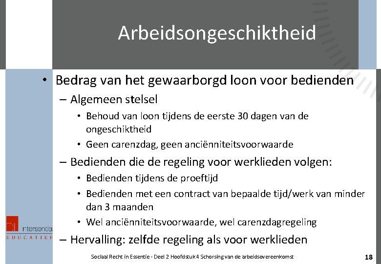 Arbeidsongeschiktheid • Bedrag van het gewaarborgd loon voor bedienden – Algemeen stelsel • Behoud