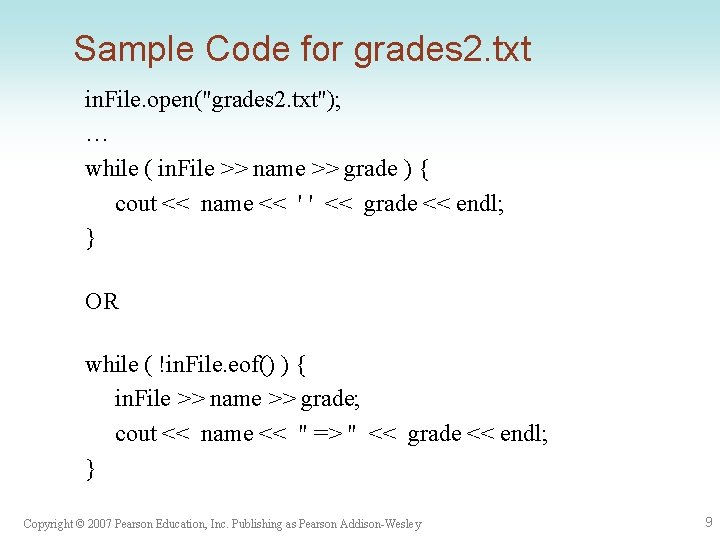 Sample Code for grades 2. txt in. File. open("grades 2. txt"); … while (