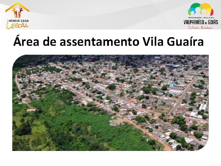 Área de assentamento Vila Guaíra 