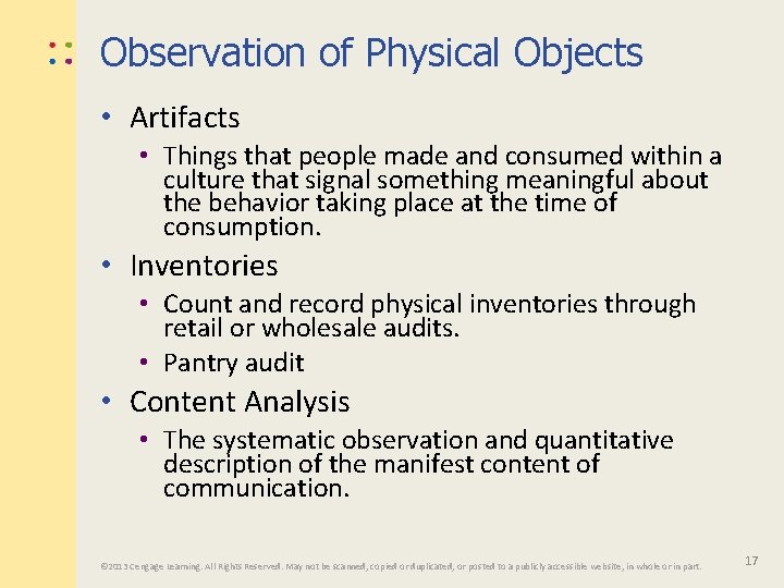 Observation of Physical Objects • Artifacts • Things that people made and consumed within
