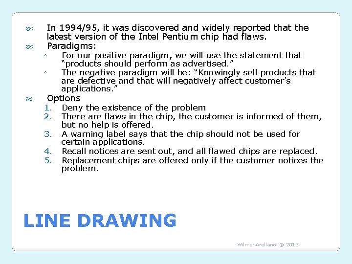 In 1994/95, it was discovered and widely reported that the latest version of