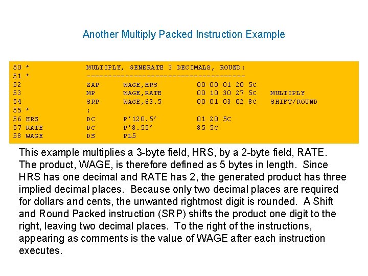 Another Multiply Packed Instruction Example 50 51 52 53 54 55 56 57 58