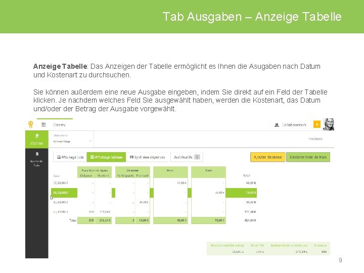 Tab Ausgaben – Anzeige Tabelle: Das Anzeigen der Tabelle ermöglicht es Ihnen die Asugaben