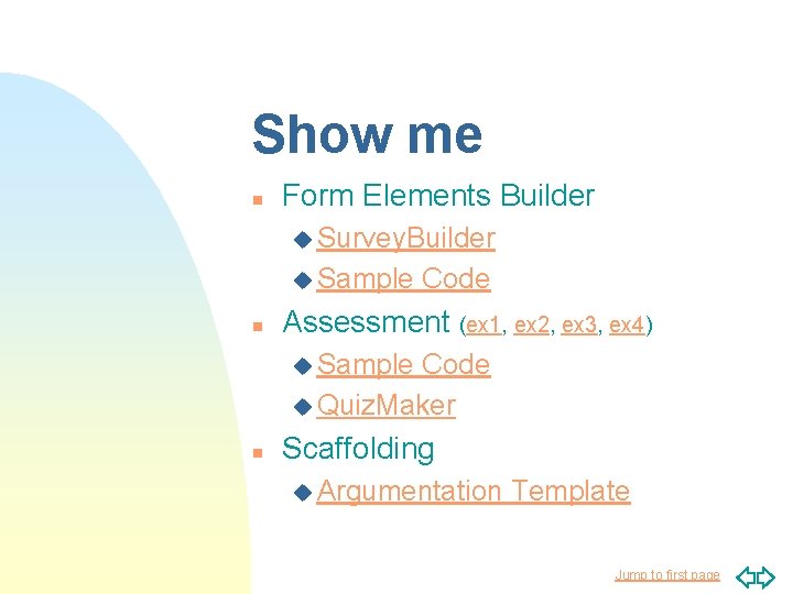 Show me n Form Elements Builder u Survey. Builder u Sample n Code Assessment