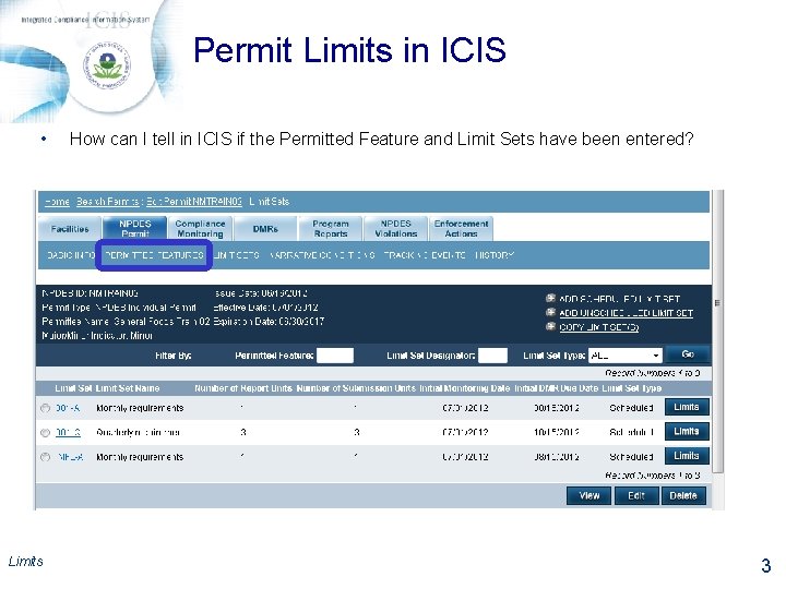 Permit Limits in ICIS • Limits How can I tell in ICIS if the
