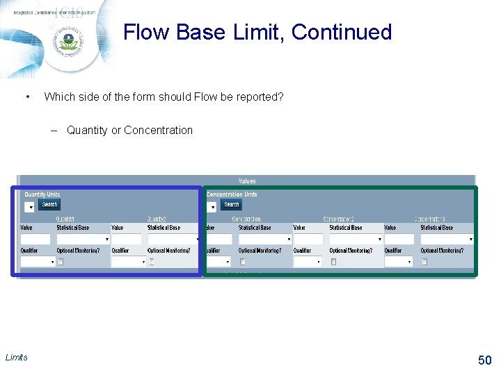 Flow Base Limit, Continued • Which side of the form should Flow be reported?