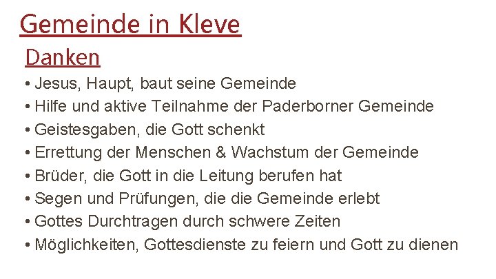 Gemeinde in Kleve Danken • Jesus, Haupt, baut seine Gemeinde • Hilfe und aktive