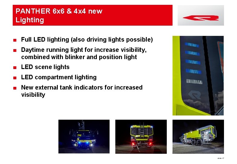 PANTHER 6 x 6 & 4 x 4 new Lighting ■ Full LED lighting