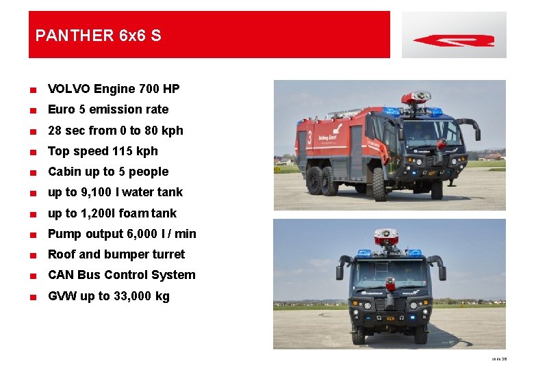 PANTHER 6 x 6 S ■ VOLVO Engine 700 HP ■ Euro 5 emission