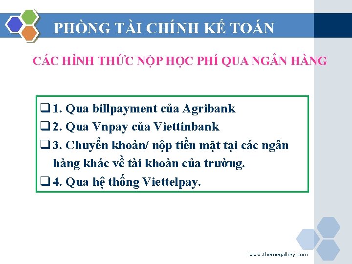 PHÒNG TÀI CHÍNH KẾ TOÁN CÁC HÌNH THỨC NỘP HỌC PHÍ QUA NG N