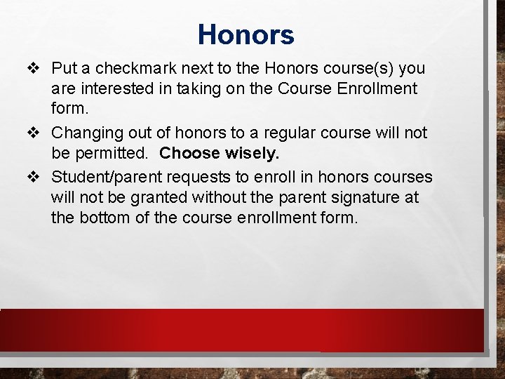 Honors v Put a checkmark next to the Honors course(s) you are interested in