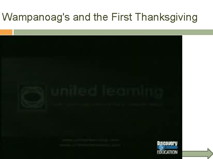 Wampanoag's and the First Thanksgiving 