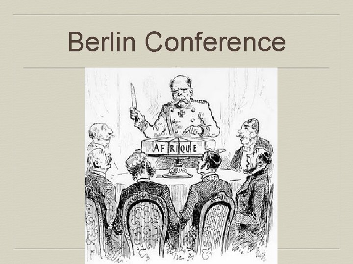 Berlin Conference 