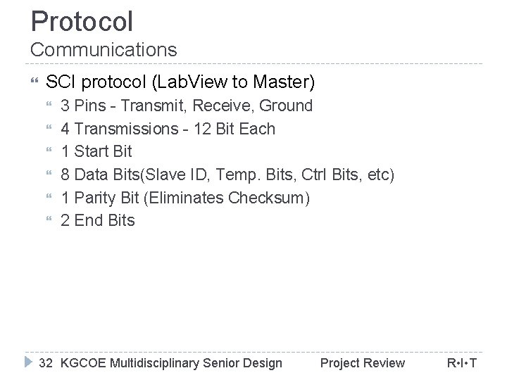 Protocol Communications SCI protocol (Lab. View to Master) 3 Pins - Transmit, Receive, Ground
