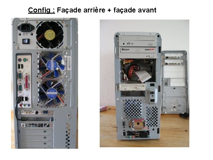 Config : Façade arrière + façade avant 