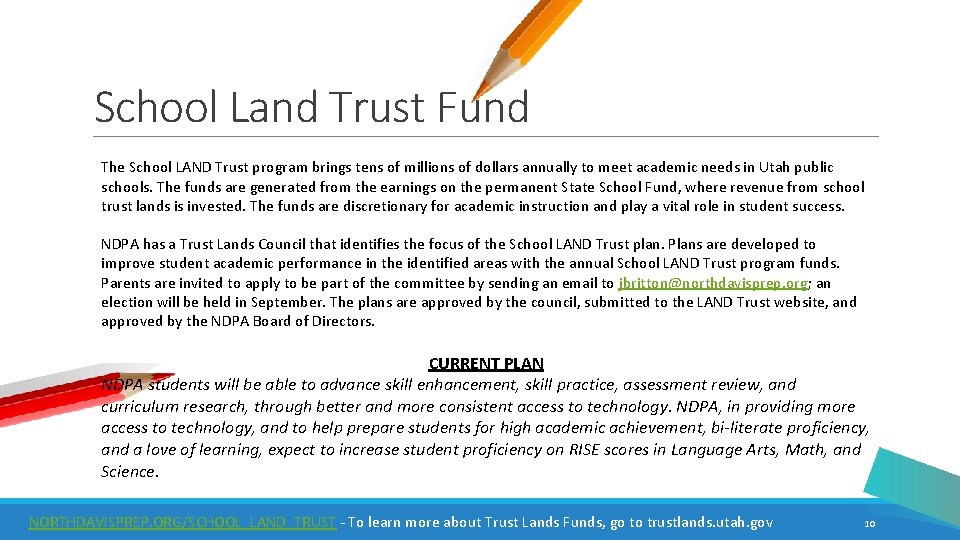 School Land Trust Fund The School LAND Trust program brings tens of millions of