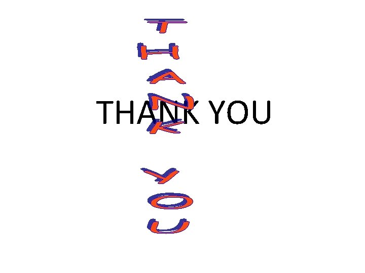 THANK YOU 