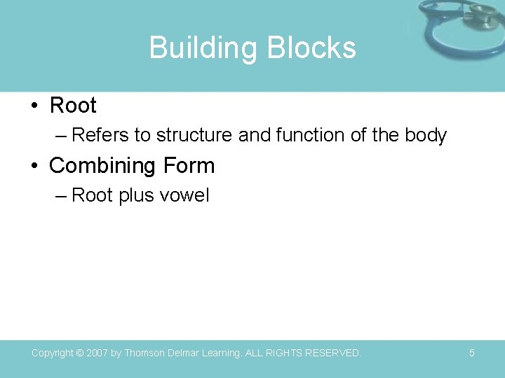 Building Blocks • Root – Refers to structure and function of the body • Building Blocks • Root – Refers to structure and function of the body •