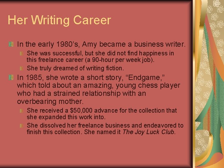 Her Writing Career In the early 1980’s, Amy became a business writer. She was