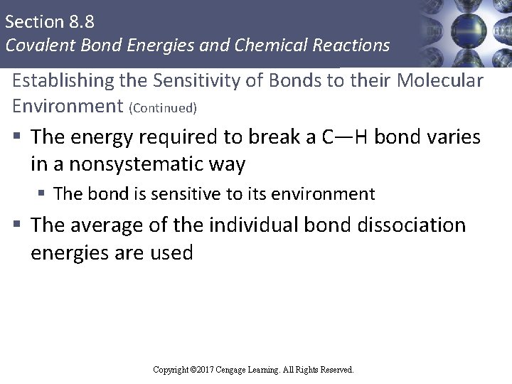 Section 8. 8 Covalent Bond Energies and Chemical Reactions Establishing the Sensitivity of Bonds