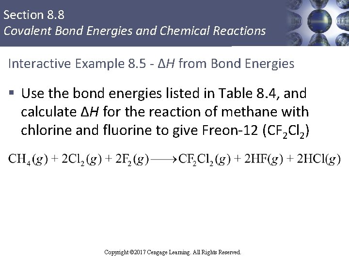 Section 8. 8 Covalent Bond Energies and Chemical Reactions Interactive Example 8. 5 -