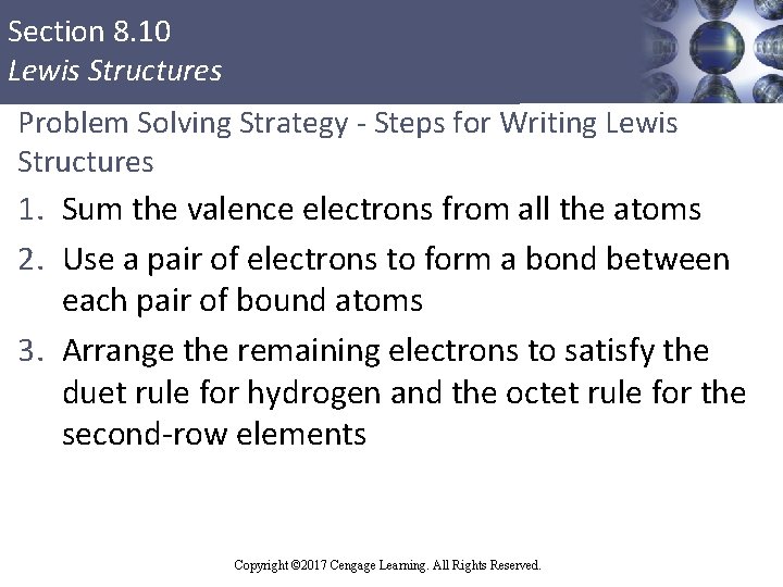 Section 8. 10 Lewis Structures Problem Solving Strategy - Steps for Writing Lewis Structures