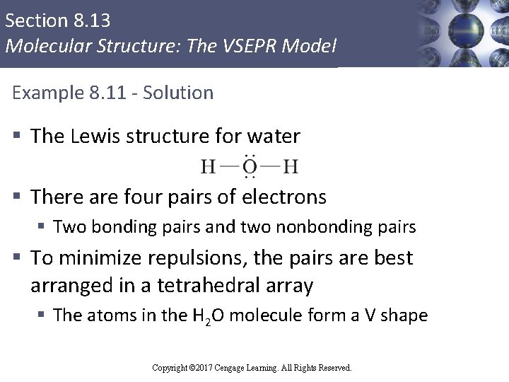 Section 8. 13 Molecular Structure: The VSEPR Model Example 8. 11 - Solution §