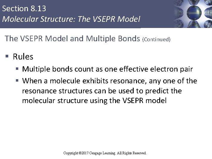 Section 8. 13 Molecular Structure: The VSEPR Model and Multiple Bonds (Continued) § Rules