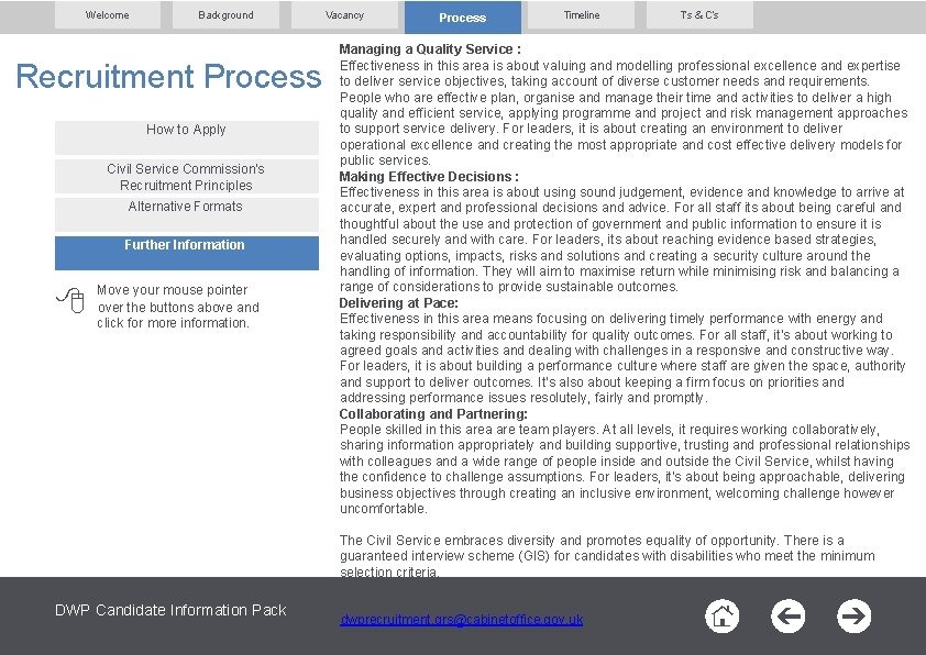 Welcome Background Recruitment Process How to Apply Civil Service Commission’s Recruitment Principles Alternative Formats