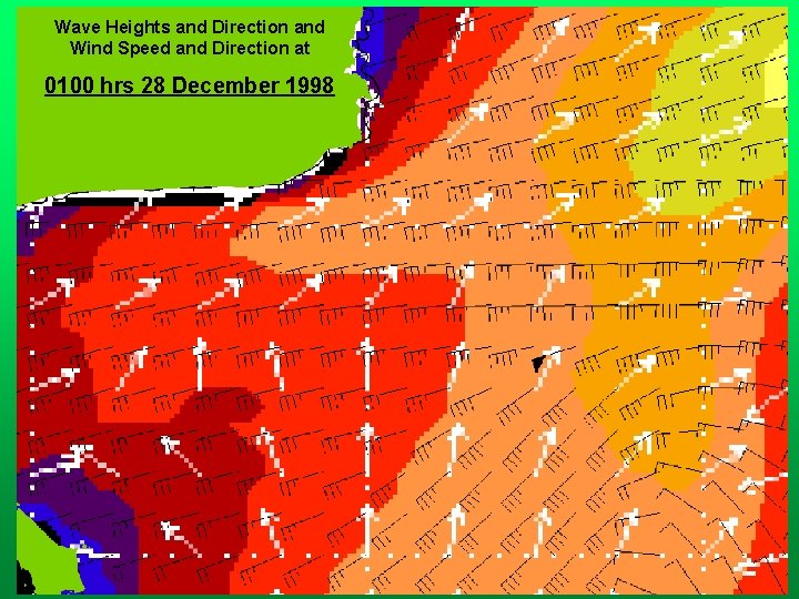 Wave Heights and Direction and Wind Speed and Direction at 0100 hrs 28 December