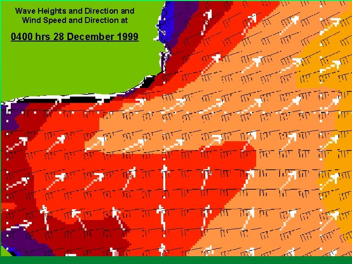 Wave Heights and Direction and Wind Speed and Direction at 0400 hrs 28 December