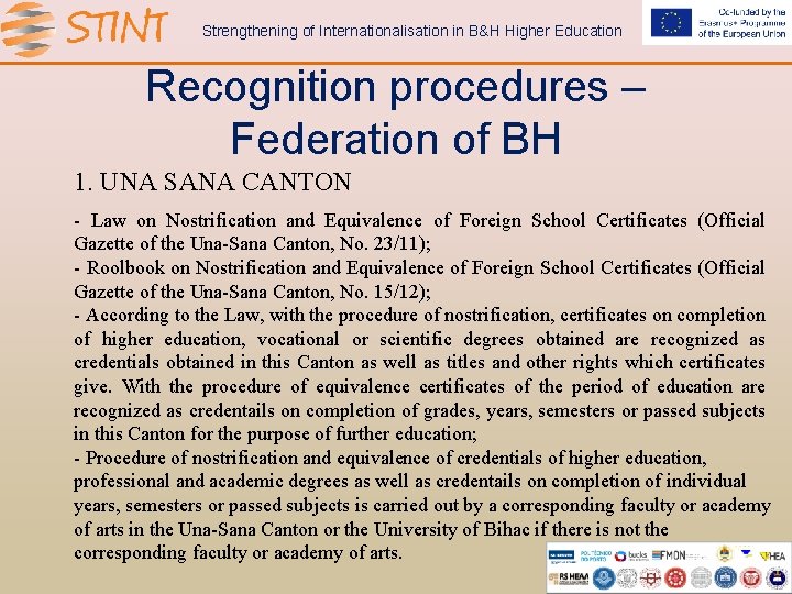 Strengthening of Internationalisation in B&H Higher Education Recognition procedures – Federation of BH 1.