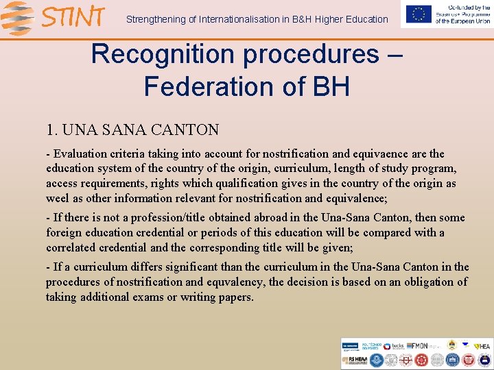 Strengthening of Internationalisation in B&H Higher Education Recognition procedures – Federation of BH 1.