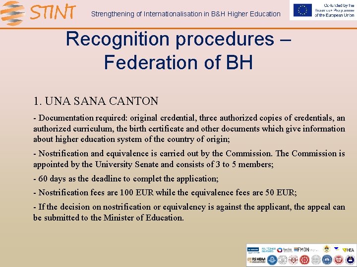 Strengthening of Internationalisation in B&H Higher Education Recognition procedures – Federation of BH 1.